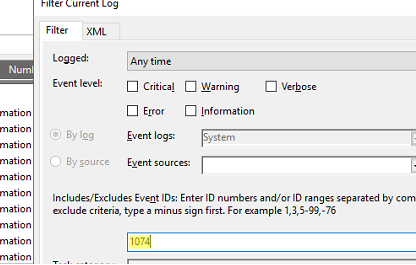 Filter by Event ID 1074: System has been shutdown by a process/user