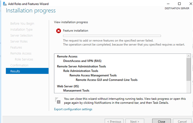 Windows Server Feature Installation error "The request to add or remove features on the specified server failed, because the server requires a restart"